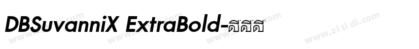 DBSuvanniX ExtraBold字体转换